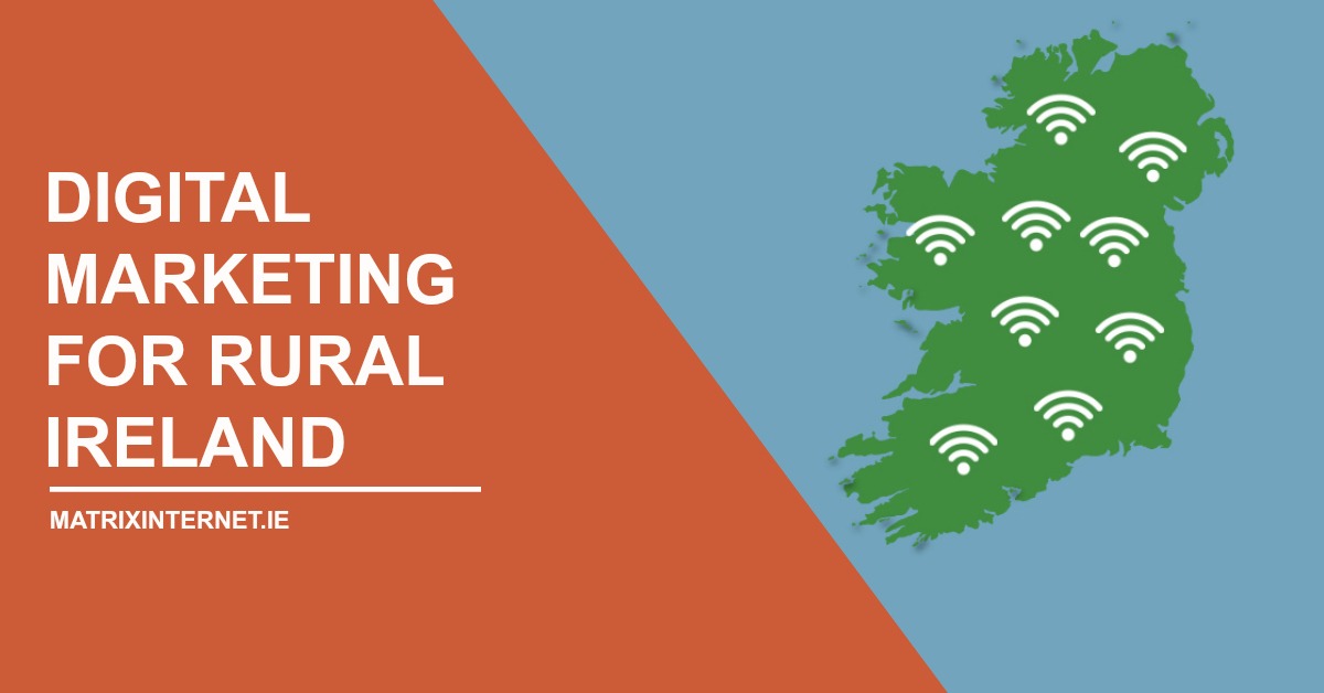 Digital Marketing For Rural Ireland
