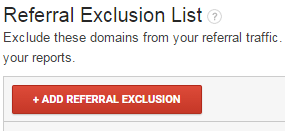 Referral Exclusion List on Google Analytics Referral Exclusion List on Google Analytics