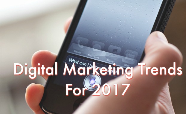 Digital Marketing Trends for 2017