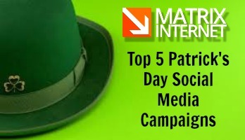 Top 5 Patrick's Day Social Media Campaigns